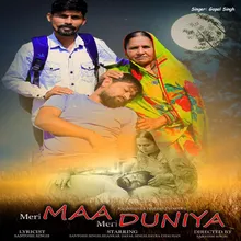 Meri Maa Meri Duniya (feat. Santosh Singh)